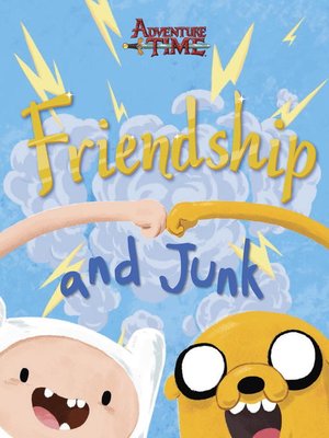 cover image of Friendship and Junk